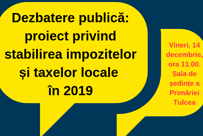 Proiectul privind stabilirea impozitelor și taxelor locale pentru 2019 – în dezbatere publică